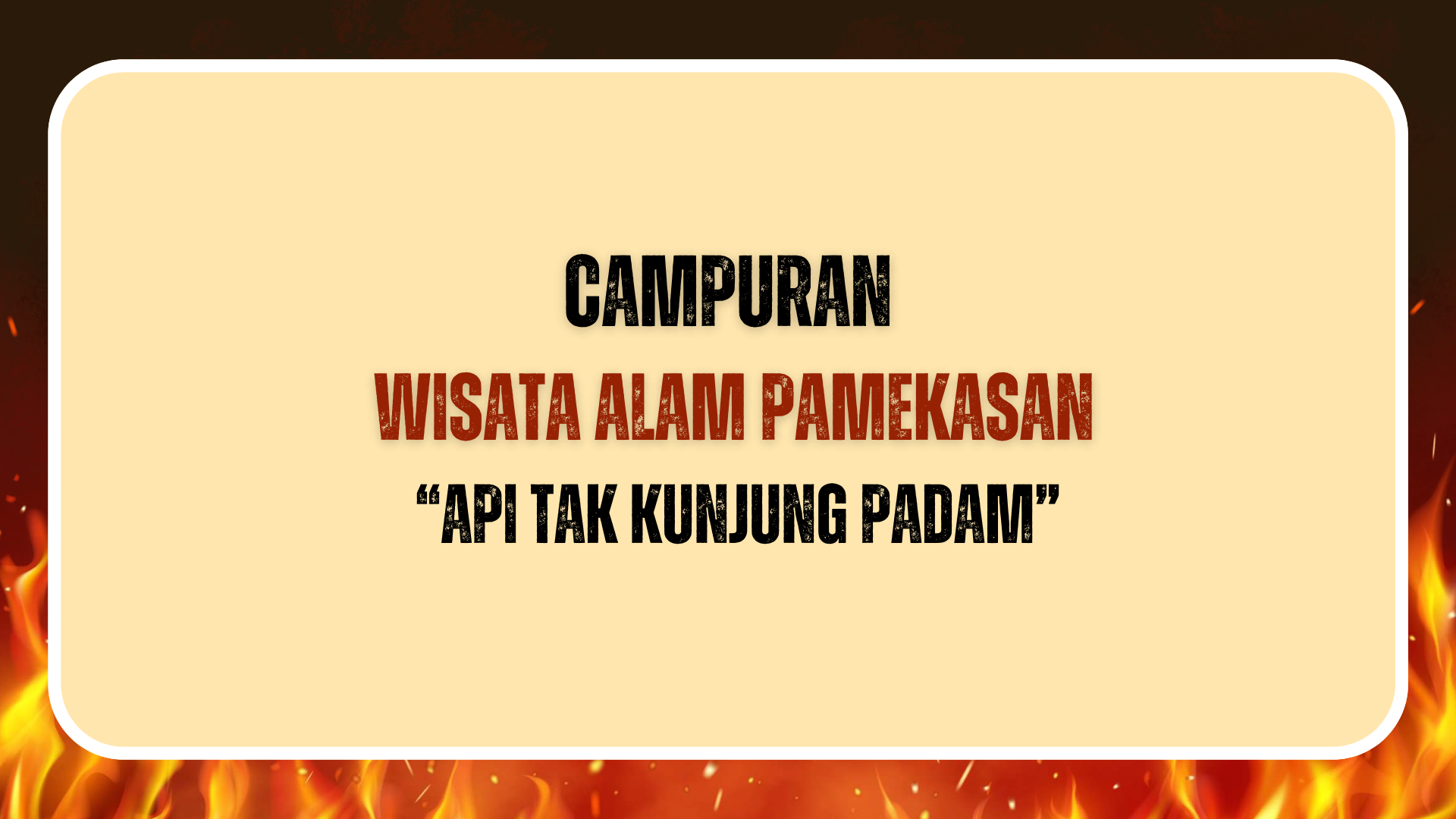 Wisata Api Tak Kunjung Padam - Foto 21