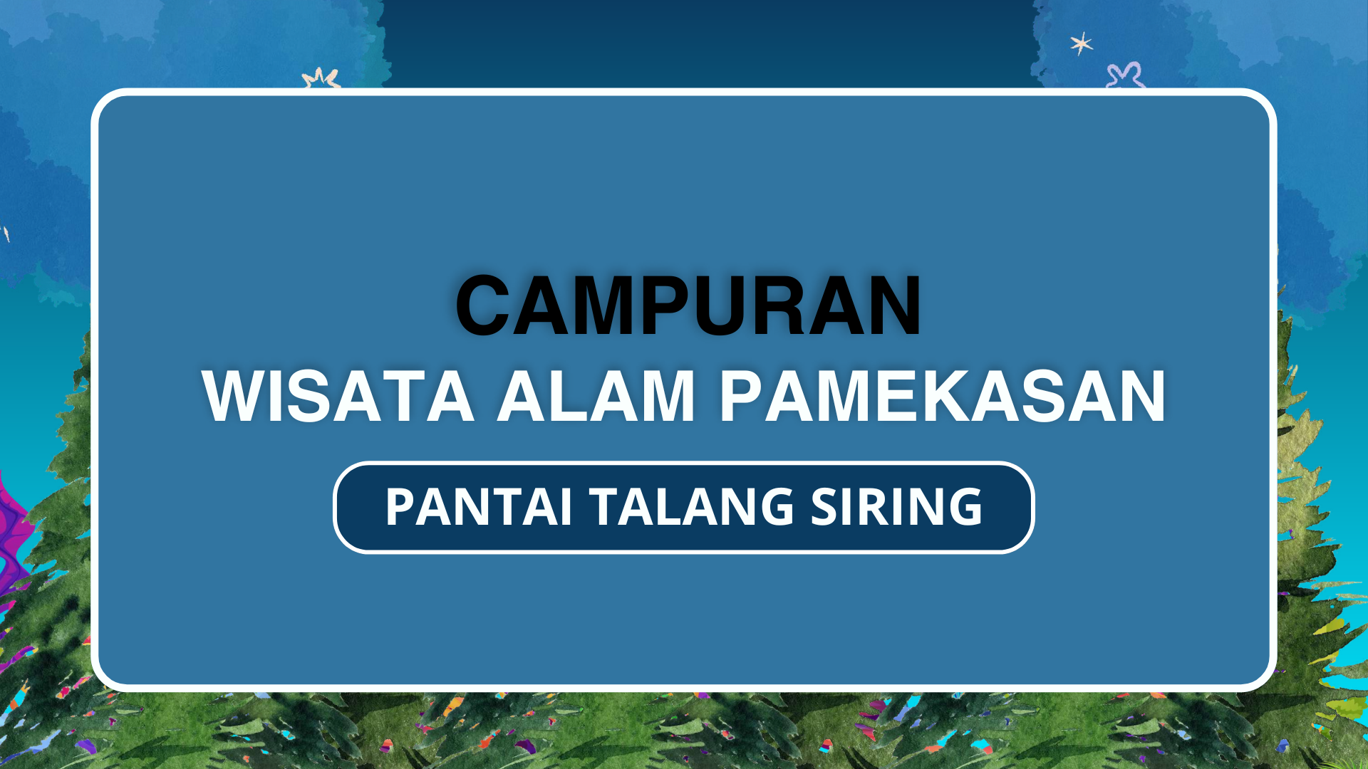 Wisata Pantai Talang Siring - Foto 22